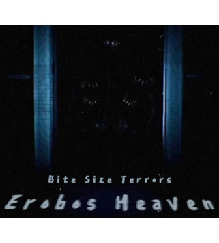 Bite Size Terrors: Erobos Heaven Steam Key GLOBAL